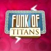 Funk of Titans Box Art Front